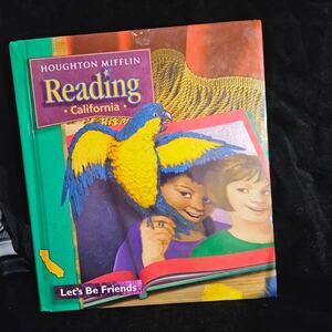 Houghton Mifflin Reading California - Let's Be Friends